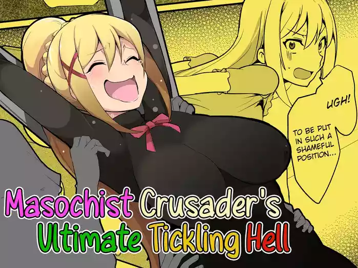 [Muriyari Egao (oda)] Masochist Crusader's Ultimate Tickling Hell (KonoSuba: God's Blessing on This Wonderful World!)