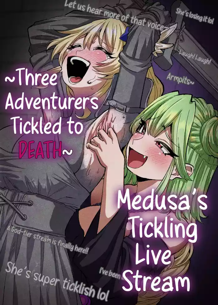 [Muriyari egao (Sasa)] Medusa Kusuguri Haishin ~3-nin no Boukensha-chan, Shinuhodo Kusugutte Mita!~ | Medusa's Tickling Live Stream ~Three Adventurers Tickled to Death~ [English]
