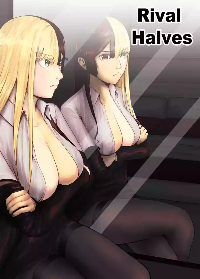[SASASAKAMABOKO] Rival Halves