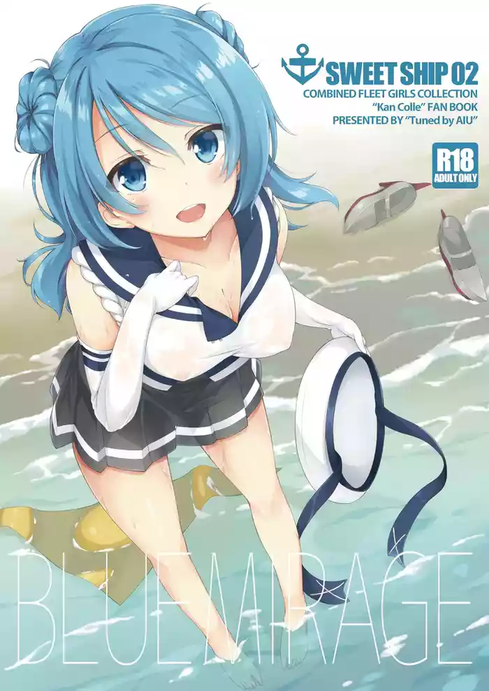 [Tuned by AIU (Aiu)] SWEET SHIP 02 BLUE MIRAGE (Kantai Collection -KanColle-) [Digital]