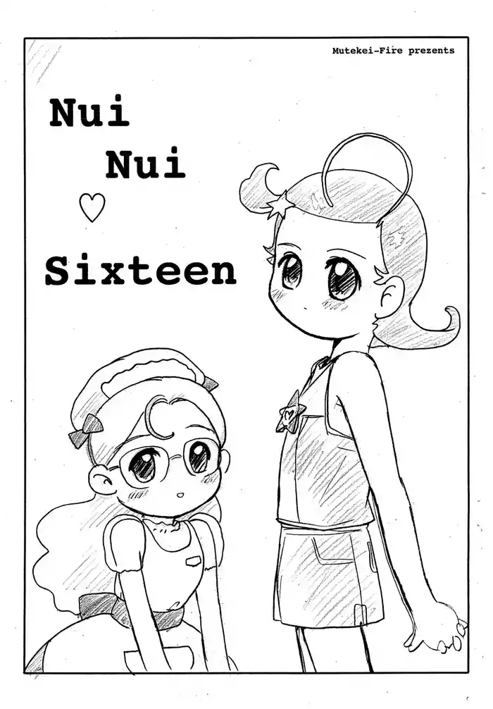 [Mutekei-Fire (Yuuichi)] Nui Nui Sixteen (Cosmic Baton Girl Comet-san)