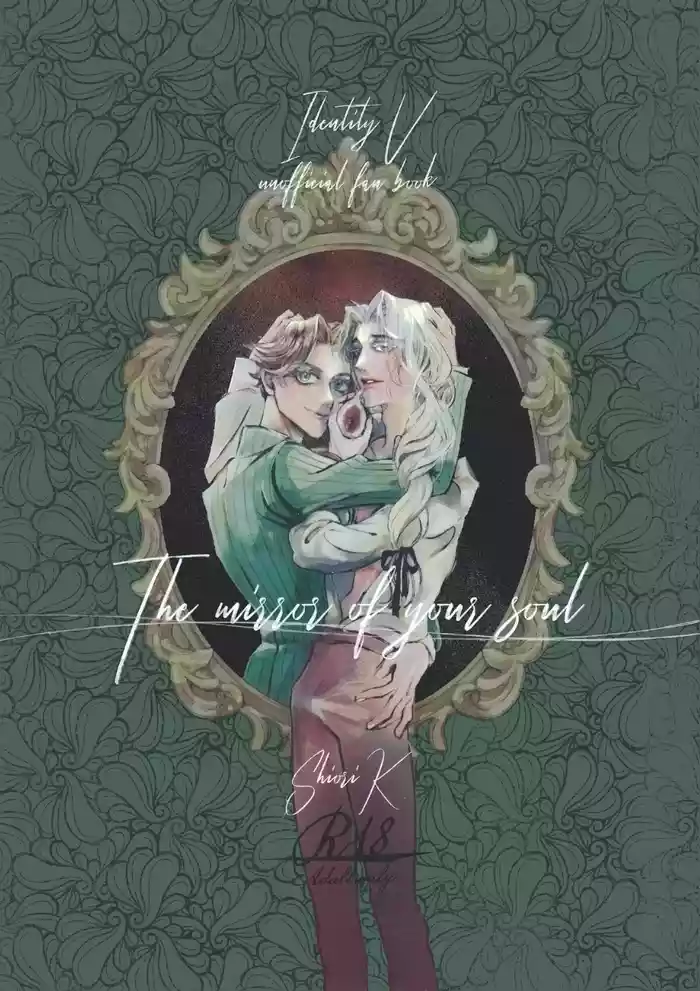 [Yoniko~nsougoubyouin(Shiori.K)] 你的灵魂之镜丨The Mirror Of Your Soul (IdentityV)[Chinese]