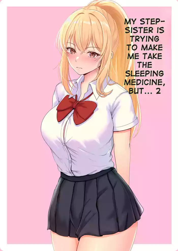 Gimai ga Suiminyaku Nomaseyou to Shite Kurun desu kedo... 2