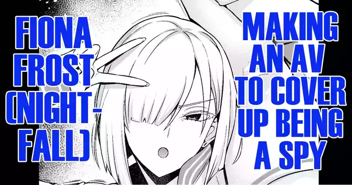 Yorutobari (Fiona), jōhōya ni uragirare… | Agent Nightfall (Fiona) Getting Betrayed by Her Informant...