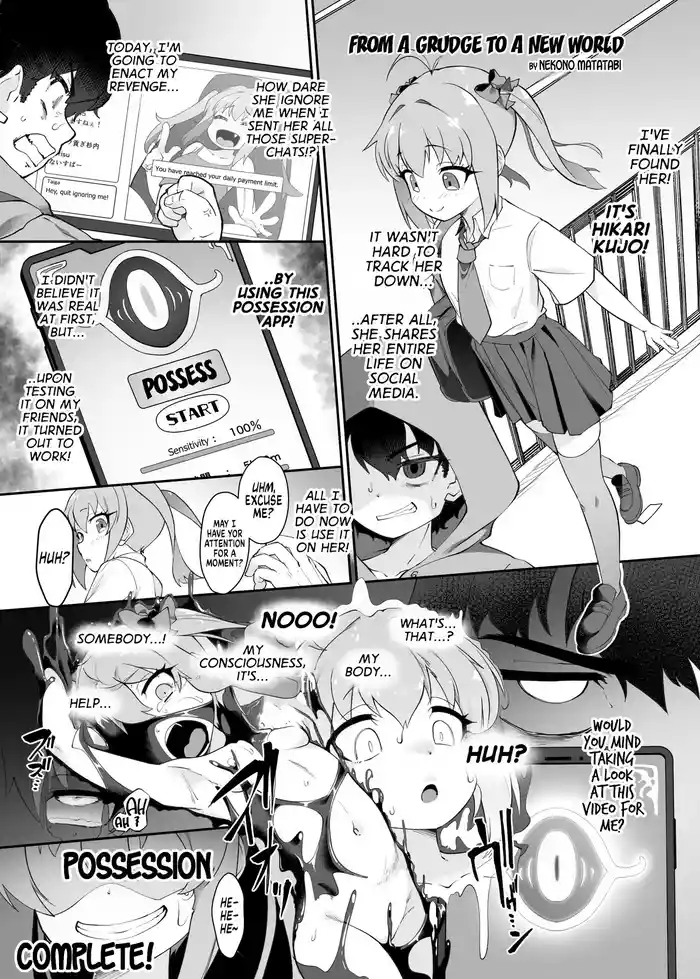 From a Grudge to a New World