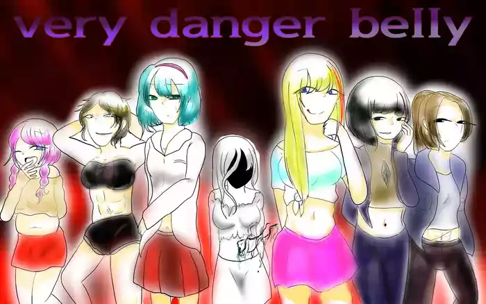 Very Dangerous Belly