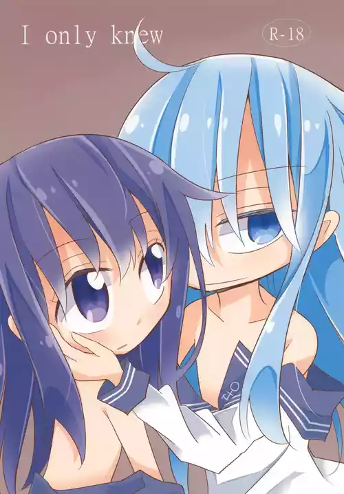[notice (積観木沙汰)] I only knew (艦隊これくしょん -艦これ-) [DL版]