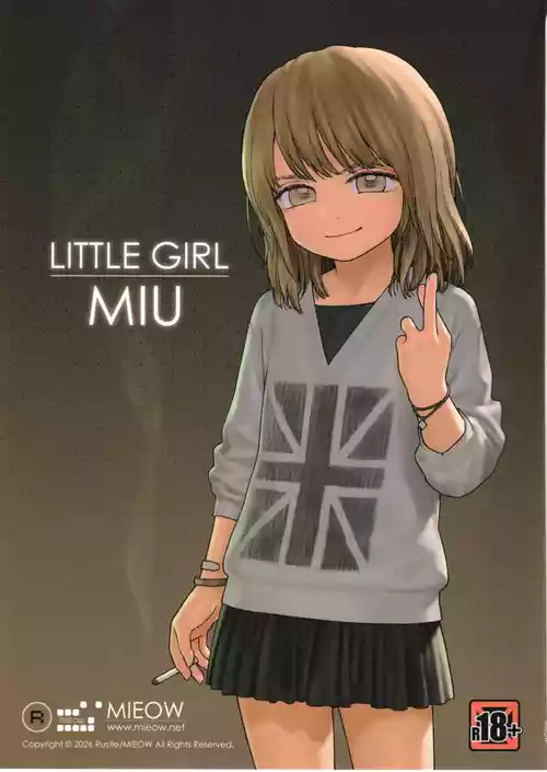 (C108) [Mieow (らする)] LITTLE GIRL MIU