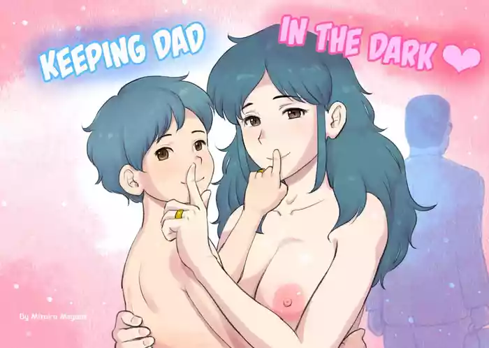 Papa ni ha Naishyo | Keeping Dad in the dark