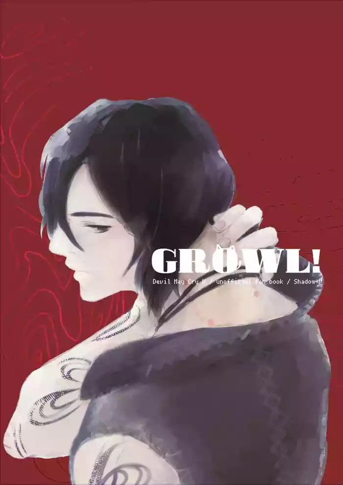 GROWL!